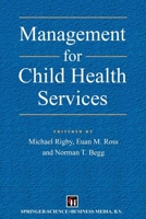 Management of Child Health Services 0412596601 Book Cover