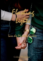 Flashing Lights: Lass die Muskeln spielen 3755747723 Book Cover