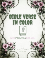 Bible Verse in Color: Bible verse coloring book for adults; God promises for you B09919GYQL Book Cover