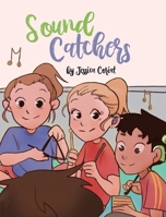 Sound Catchers 1779621183 Book Cover