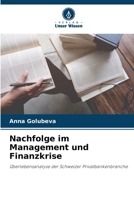 Nachfolge im Management und Finanzkrise 6209623549 Book Cover