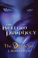 The Bellum Prophecy 1481204696 Book Cover