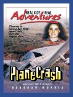 Plane Crash and Other True Stories 0786261773 Book Cover