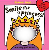 Smile Like a Princess 1780656114 Book Cover