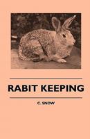 Rabbit Keeping 1445509636 Book Cover