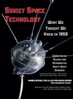 Soviet Space Technology: What We Thought We Knew in 1959 (Space Power) 1934840882 Book Cover