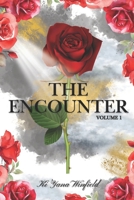 The Encounter: Volume 1 B0G96CCLD7 Book Cover