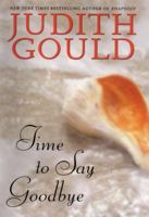 Time to Say Goodbye 075152963X Book Cover