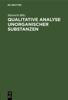 Qualitative Analyse Unorganischer Substanzen (German Edition) 1145874517 Book Cover