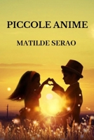 Piccole anime: Large Print 1483948765 Book Cover