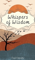 Whispers of Wisdom 991639430X Book Cover