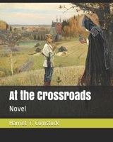 At the Crossroads: Novel B08B1H7TL4 Book Cover