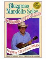 Bluegrass Mandolin Solos That Every Parking Lot Picker Should Know 063403006X Book Cover