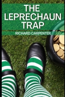 The Leprechaun Trap B0C126TJ8B Book Cover