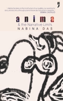 Anima: & the Narrative Limits 9382579672 Book Cover