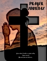 Prayer Journal: Prayer Book, Guide To Prayer, Penance and Thanks. Improve Your Relationship With God. 1671818261 Book Cover