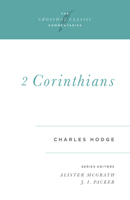 1 Corinthians (Crossway Classic Commentaries) 0802880320 Book Cover