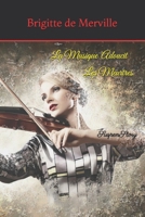 LA MUSIQUE ADOUCIT LES MEURTRES: FAUSSES NOTES (French Edition) 2957502747 Book Cover