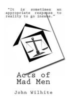 Acts of Mad Men 1494366517 Book Cover