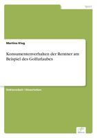 Konsumentenverhalten Der Rentner Am Beispiel Des Golfurlaubes 3838695356 Book Cover