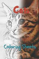 Cat Coloring Sheets: 30 cat drawings,coloring sheets adults relaxation, coloring book for kids, for girls, volume 12 1797574736 Book Cover