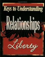 Relationships (Libertysavard.Com) (Libertysavard.Com) 0882708465 Book Cover