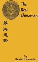 The Real Chinaman 089875609X Book Cover