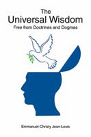 The Universal Wisdom 1796012718 Book Cover