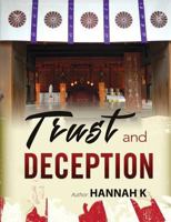 Trust and Deception 1456626329 Book Cover