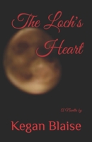 The Loch's Heart B09R3HS5RK Book Cover