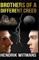 Brothers Of A Different Creed: Volume 3 in the Oscar Series 0969919042 Book Cover