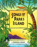 Songs of Papa's Island 0395715482 Book Cover