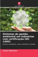 Sistemas de gestão ambiental em indústrias com certificação ISO 14001 (Portuguese Edition) 6207763572 Book Cover