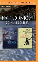 Pat Conroy - Collection: The Prince of Tides  The Water is Wide 1522655158 Book Cover