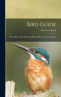 Bird Guide: Water Birds, Game Birds and Birds of Prey East of the Rockies 1245689347 Book Cover