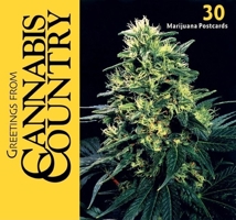 Greetings from Cannabis Country, Volume 1: 1931160023 Book Cover