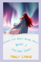 Across the Great Divide: Ripley (The Voltaire Series) B0DVGL4HK4 Book Cover