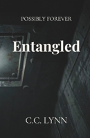 Entangled (Possibly Forever) B0DLL6DFNQ Book Cover