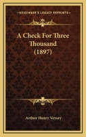 A Check For Three Thousand 1120111366 Book Cover