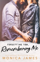 Forgetting You, Remembering Me 064846783X Book Cover