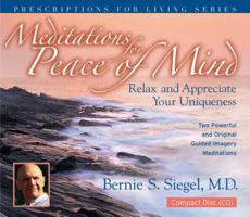 Meditations for Peace of Mind (Prescriptions for Living) 1401903975 Book Cover