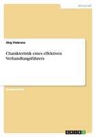 Charakteristik eines effektiven Verhandlungsf?hrers 3638782042 Book Cover