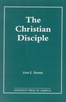 The Christian Disciple 0819136581 Book Cover