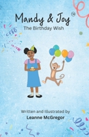 Mandy & Joy: The Birthday Wish B0FPD5SX3Z Book Cover