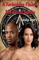 A Hidden Flame She Dares Ignite B0F1DXWB9N Book Cover