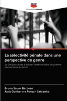 La sélectivité pénale dans une perspective de genre 6202736003 Book Cover