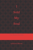 I Sold My Soul: The Blood Contract 1693873087 Book Cover