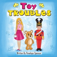 Toy Troubles 976967821X Book Cover