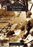 Catalina Island (Images of America: California) 0738529192 Book Cover