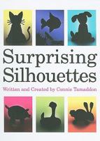 Surprising Silhouettes 0977801837 Book Cover